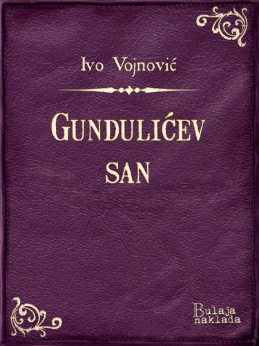 Ivo Vojnović: Gundulićev san e-Könyv