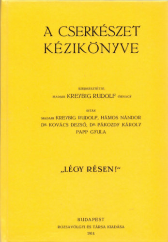 Kreybig Rudolf: A cserkészet kézikönyve könyv