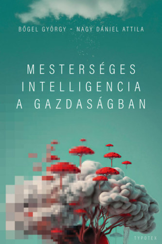 Mesterséges intelligencia a gazdaságban akciós termékkép 1