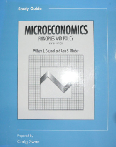 William J. Baumol - Alan S Blinder: Microeconomics: Principles and Policy antikvár