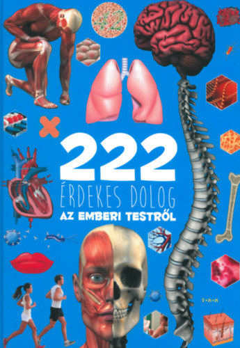 222 érdekes dolog az emberi testről antikvár
