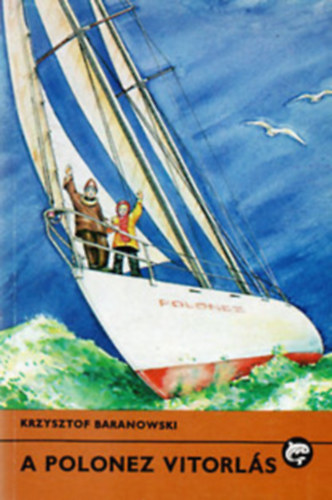 Mándy Iván, Balogh Béni, Krzysztof Baranowski, Teknős Péter, Kőváry György, Jaan Rannap, Kende Sándor, Rudolf Daumann, Thomas Mayne Reid, Kertész Balázs, Tőke Péter: 13db Delfin kötet KÖNYVMENTŐ AJÁNLAT: Robin Hood, A rablólovag aranyai, A Polonez vitorlás, Az elnök futára, Sárkányok nyomában, A fehér törzsfőnök, Kanóc, az életművész, Különös mendemondák Hallgatag Erikről, Veszedelem az ősvilágból, antikvár