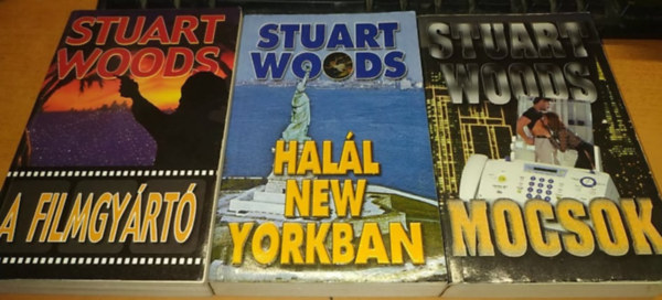 Stuart Woods: 3 db Stuart Woods: A filmgyártó + Halál New Yorkban + Mocsok könyv