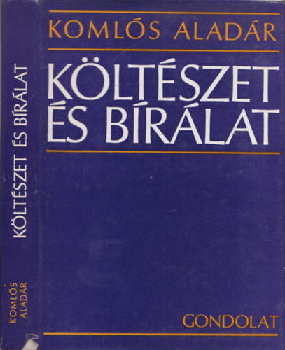 Komlós Aladár: Költészet és bírálat antikvár