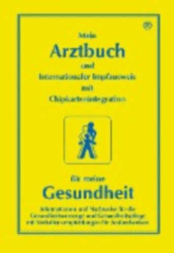 Poppe, Rolf: Mein Arztbuch für meine Gesundheit idegen