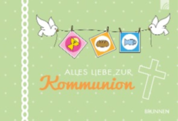 Alles Liebe zur Kommunion idegen