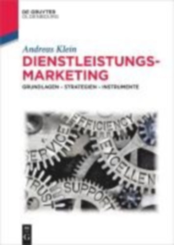 Klein, Andreas: Dienstleistungsmarketing idegen