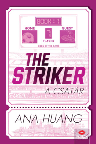 Ana Huang: The Striker - A csatár könyv