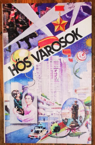 Szemjon Borzunov: Hős városok antikvár