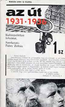 válog.) Fónod Zoltán (szerk.: Az Út 1931-1936 (Válogatás a folyóirat számaiból) antikvár