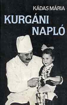 Kádas Mária: Kurgáni napló antikvár