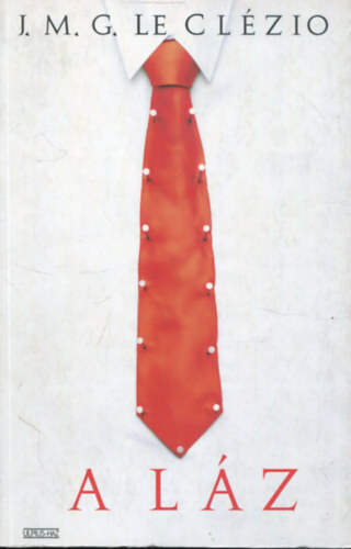 J.M.G. Le Clézio: A Láz antikvár