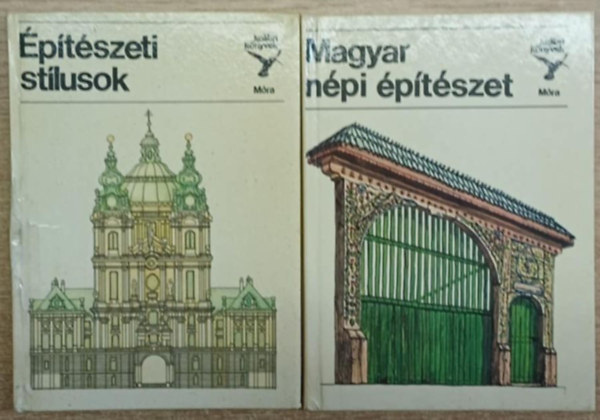 Kelényi György, Bárth János: 2 db a Kolibri Könyvek sorozatból: Építészeti stílusok - Magyar népi építészet antikvár