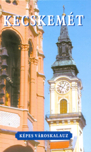 Gyergyádesz László, Iványosi-szabó Tibor, dr. Lovas Dániel, Iványosi-szabó András: Kecskemét antikvár