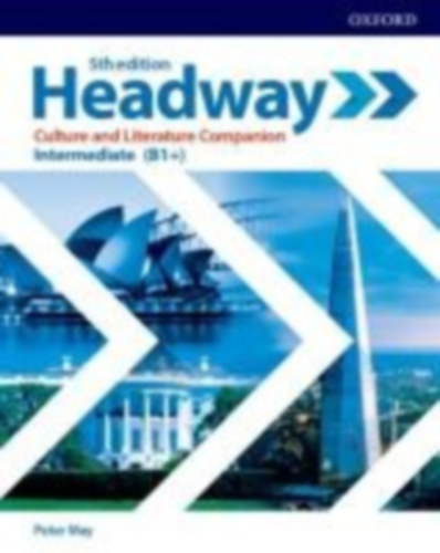 May, Peter: Headway Intermediate: Culture and Literature Companion idegen