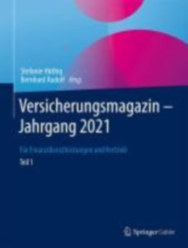 Versicherungsmagazin - Jahrgang 2021 -- Teil 1 idegen