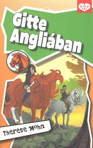 Therese Mohn: Gitte Angliában antikvár