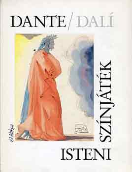 Dante Alighieri: Isteni színjáték (Salvador Dalí festményeivel) antikvár