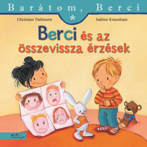 Christian Tielmann: Berci és az összevissza érzések - Barátom, Berci 29. könyv