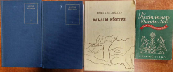 Dinnyés József: 3db népdalos könyvecske -Magyar népdalok I-II,Dalaim könyve,Tiszán innen,Dunán túl antikvár