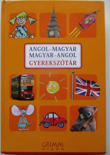 Angol-magyar, Magyar-angol gyerekszótár antikvár