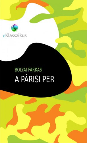Bolyai Farkas: A párisi per e-Könyv