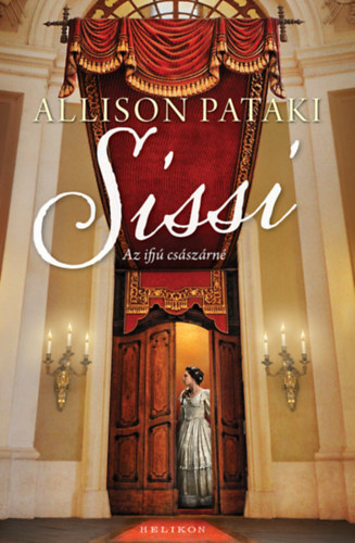 Allison Pataki: Sissi könyv