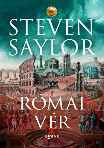 Római vér – Steven Saylor