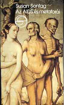 Susan Sontag: Az AIDS és metaforái (mérleg) antikvár