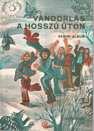 Vándorlás a hosszú úton (Gemini Album) antikvár