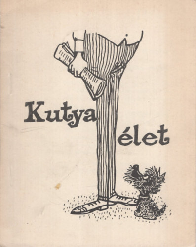 Széchy Ágnes (összeállít.): Kutyaélet antikvár