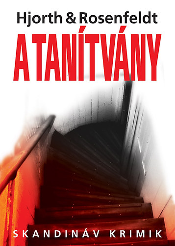 Michael Hjorth, Hans Rosenfeldt: A tanítvány antikvár