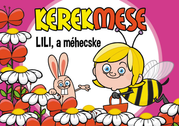 Kerekmese - Lili a méhecske antikvár