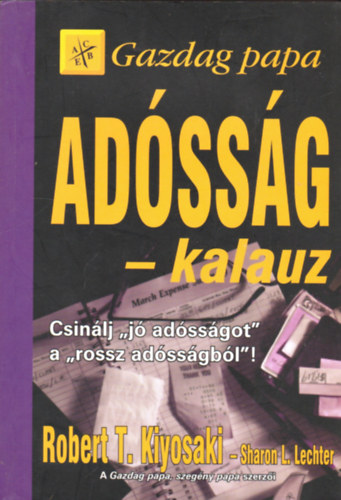 Gazdag papa - Adósságkalauz antikvár