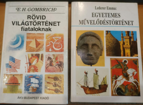 E. H. Gombrich, Lederer Emma: Rövid világtörténet fiataloknak + Egyetemes művelődéstörténet antikvár