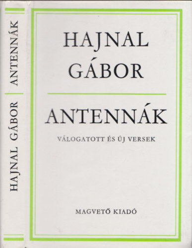 Hajnal Gábor: Antennák - Válogatott és új versek 1934-1974 (DEDIKÁLT!) antikvár