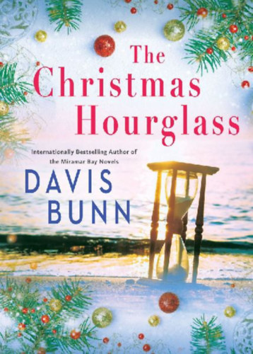 Bunn, T Davis: The Christmas Hourglass idegen