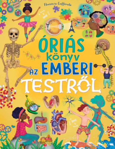 Óriás könyv az emberi testről könyv