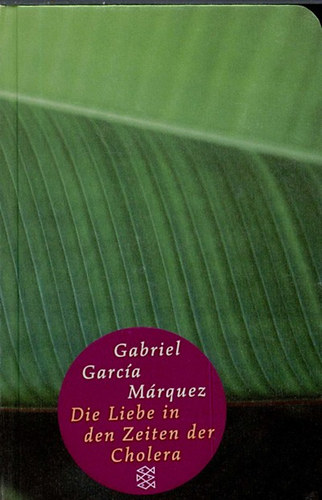 Gabriel García Márquez: Die liebe in den zeiten der cholera antikvár