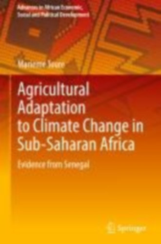 Toure, Marieme: Agricultural Adaptation to Climate Change in Sub-Saharan Africa idegen