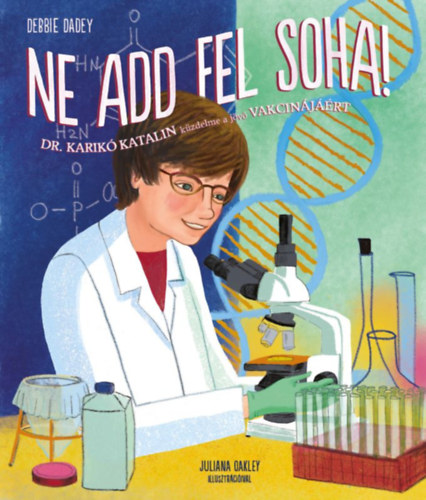 Dadey, Debbie: Ne add fel soha! antikvár