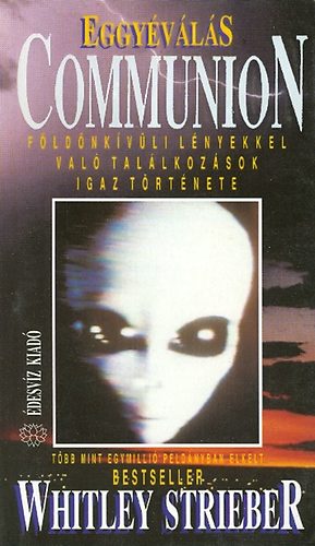 Strieber Whitley: Eggyéválás - Communion antikvár