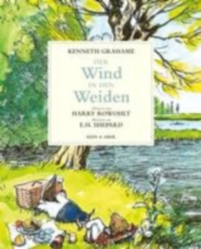 Grahame, Kenneth: Der Wind in den Weiden idegen