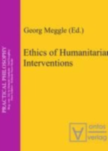 Ethics of Humanitarian Interventions idegen