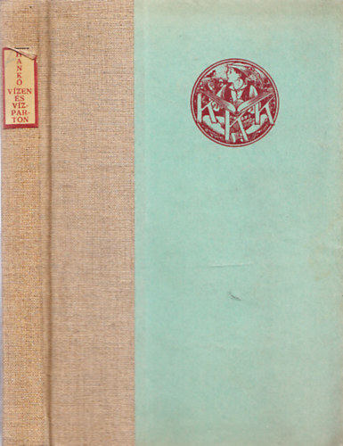 Hankó Béla Dr.: Vízen és vízparton antikvár