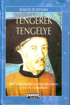 Rákóczi István: Tengerek tengelye antikvár