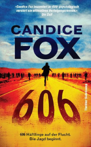 Fox, Candice: 606 idegen