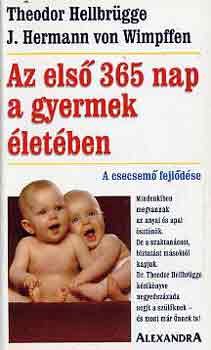 Hellbrügge-Wimpffen: Az első 365 nap a gyermek életében antikvár