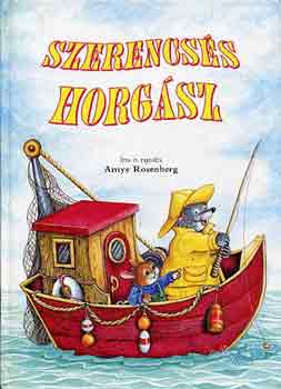 Amye Rosenberg: Szerencsés horgász antikvár