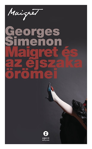 Georges Simenon: Maigret és az éjszaka örömei könyv